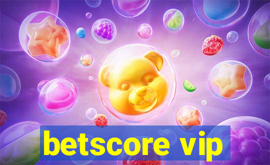 betscore vip